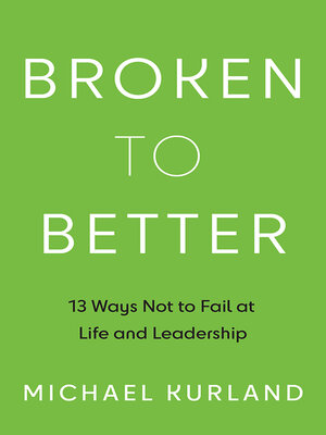 cover image of Broken to Better